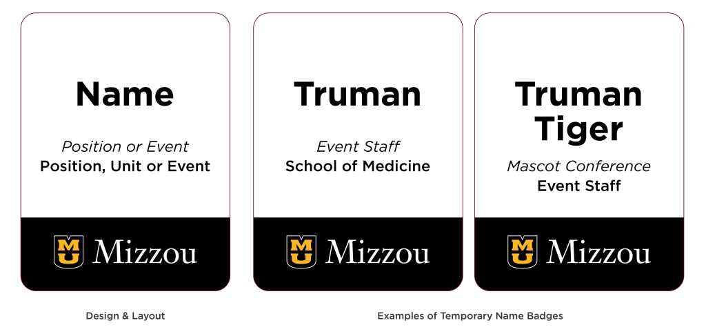 Temporary name badge layout with two examples that include a name, event/conference information and unit. 