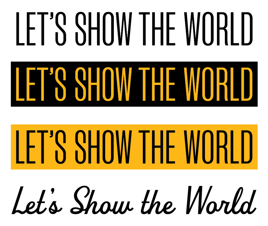 Four typeset wordmarks for slogan.