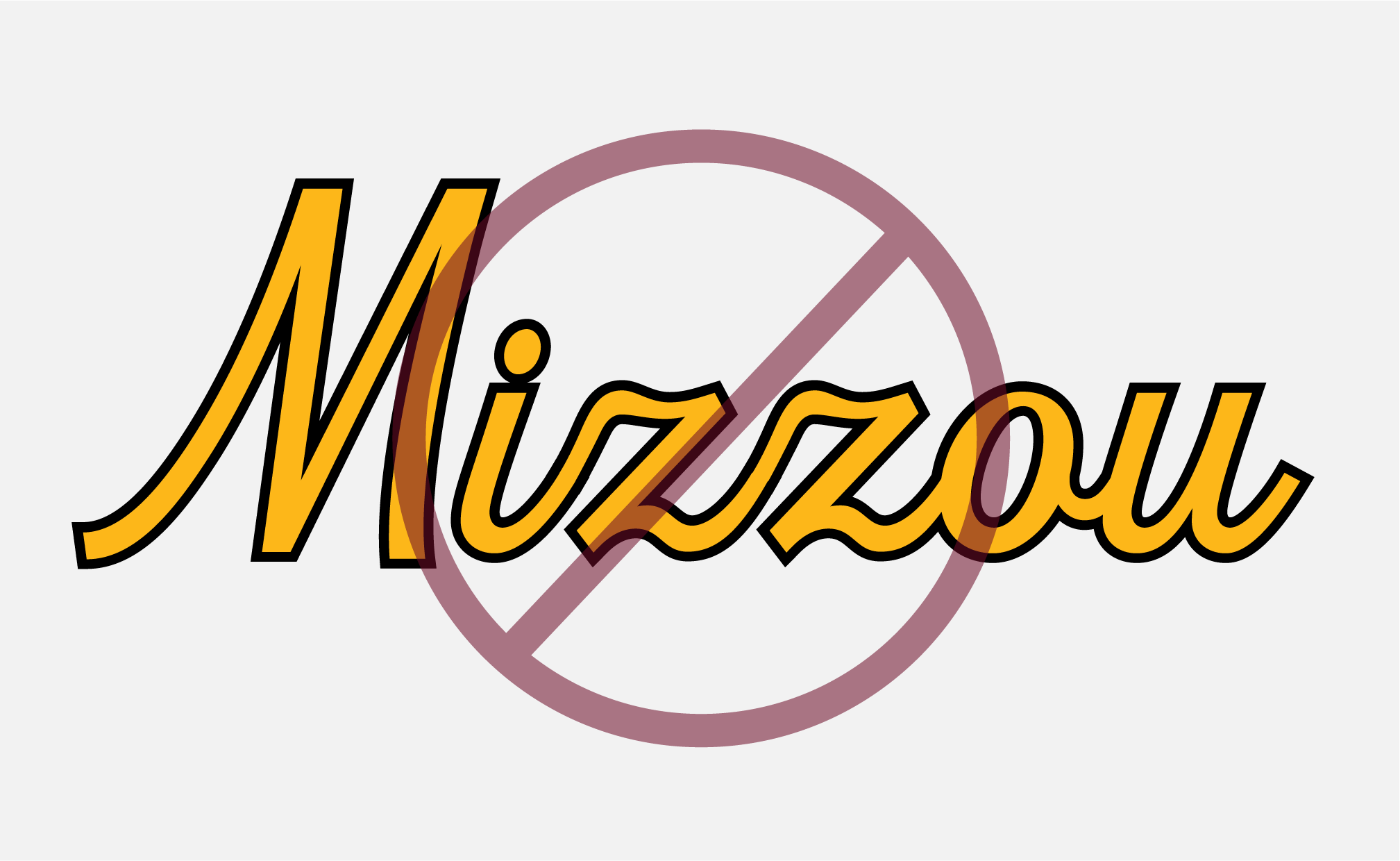 Gold "Mizzou" with black outline and red x over top.